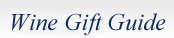 Wine Gift Guide